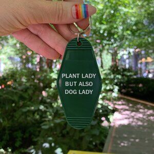 Plant Lady But Also Dog Lady Motel Style Keychain | Green